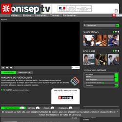Auxiliaire de puériculture - Onisep TV
