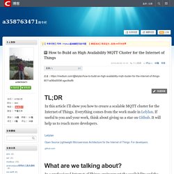 How to Build an High Availability MQTT Cluster for the Internet of Things - a358763471的专栏