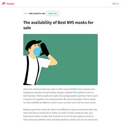 The availability of Best N95 masks for sale