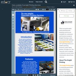 There are Overnight Printing Services