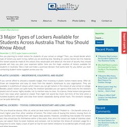 Types of Lockers Available for Students Across Australia
