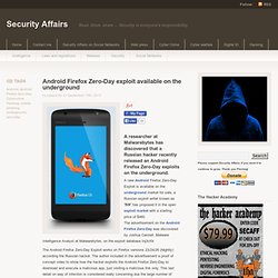 Android Firefox Zero-Day exploit available on the underground