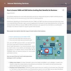 How to Assess SMM and SMO before Availing their Benefits for Business