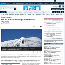 Les dix avalanches les plus meurtrières d'Europe