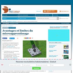 Avantages et limites du microapprentissage