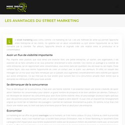 Quels avantages peuvent fournir le street marketing ?