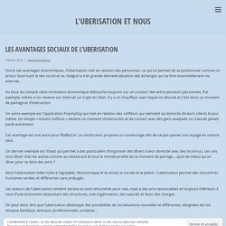 Les avantages sociaux de l’uberisation – L'uberisation et nous