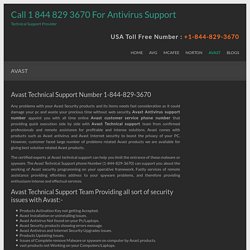 Avast Technical Support Number USA (Toll Free) 1-844-829-3670