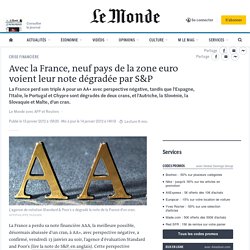 L'agence S&P dégrade la note souveraine de la France
