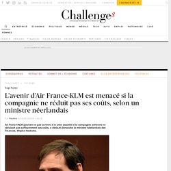 L'avenir d'Air France-KLM est menacé