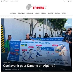 Quel avenir pour Danone en Algérie ?