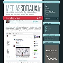 L’avenir de Google+ se dévoile
