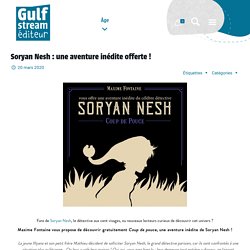 Soryan Nesh, de Maxime Fontaine - Gulf Stream Éditeur