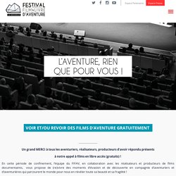 L’Aventure, rien que pour vous ! - Festival International du Film d'Aventure La Rochelle