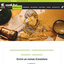 Le roman d'aventure est un sous genre littéraire qui a ses règles