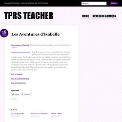 Les Aventures d’Isabelle « TPRS Teacher