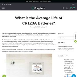 What is the Average Life of CR123A Batteries?