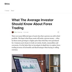 What The Average Investor Should Know About Forex Trading