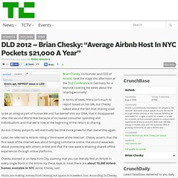 DLD 2012 – Brian Chesky: “Average Airbnb Host In NYC Pockets $21,000 A Year”