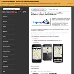 trapster : avertisseur de radar pour mobiles iPhone BlackBerry Symbian et Windows Mobile