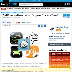 Avertisseur de radar : les applis Android et iPhone en test : Introduction