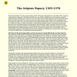 The Avignon Papacy 1305-1378