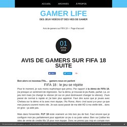 Avis de gamers sur FIFA 18 suite - gamer life