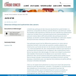 Dimension éthique de la prévention des cancers, Avis n°38 / Éthique et Cancer, février 2021
