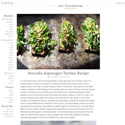 Avocado Asparagus Tartine Recipe