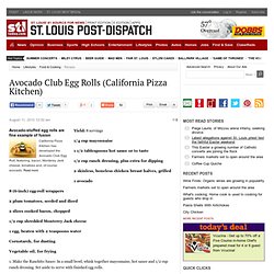Avocado Club Egg Rolls (California Pizza Kitchen)