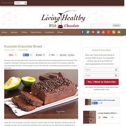 Living Healthy With Chocolate