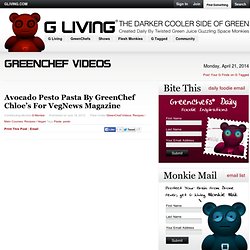 Avocado Pesto Pasta By GreenChef Chloe’s For VegNews Magazine