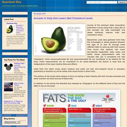 Avocado In Daily Diet Lowers Bad Cholesterol Levels