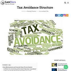 Tax Avoidance Structure - Learn Lawdocs