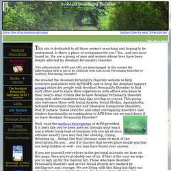 Avoidant Personality Disorder Home ( AvPD )