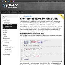 ... all of its plugins are contained within the jQuery namespace