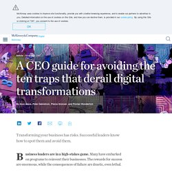 A CEO guide for avoiding the ten traps that derail digital transformations