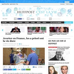Avorter en France, les a priori ont la vie dure