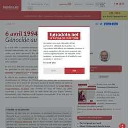 6 avril 1994 - Génocide au Rwanda - Herodote.net