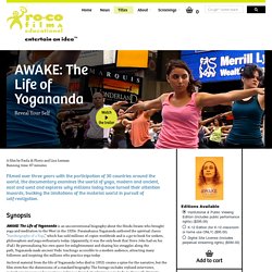 AWAKE: The Life of Yogananda