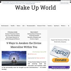 9 Ways to Awaken the Divine Masculine Within You