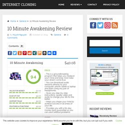 10 Minute Awakening Review - Receive Blessings From God With Only 10 Minutes A Day