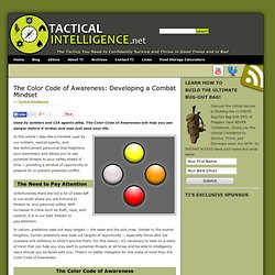 The Color Code of Awareness: Developing a Combat Mindset