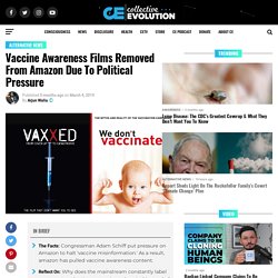 Vaccine Awareness Films Removed From Amazon Due To Political Pressure