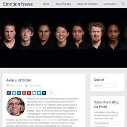 Awe and Order - Emotion News