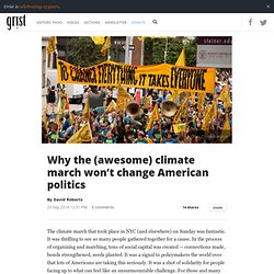 Why the (awesome) climate march won’t change American politics