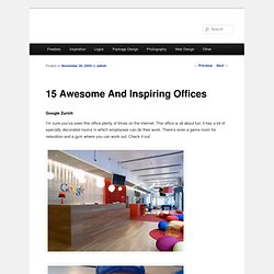 15 Awesome And Inspiring Offices