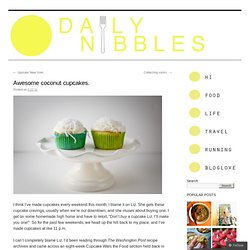 CUPCAKES: Awesome coconut ones… « DAILY NIBBLES
