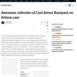 Awesome collection of Cool Anime Backpack on Erhiem.com