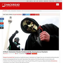 8 Most Awesome Hacks Conducted By Anonymous Hackers